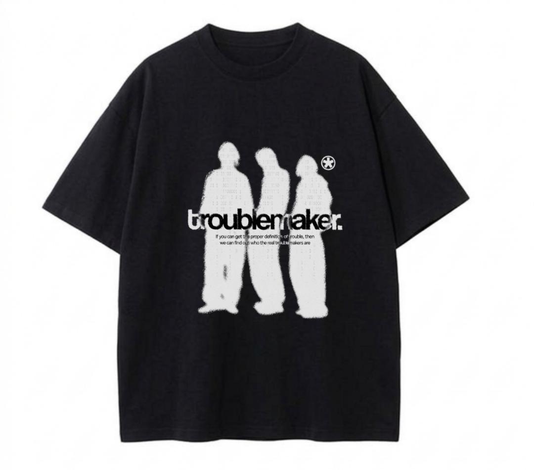 Trouble Maker T-Shirt